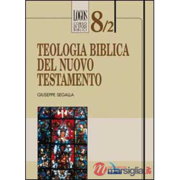Teologia biblica del Nuovo Testamento