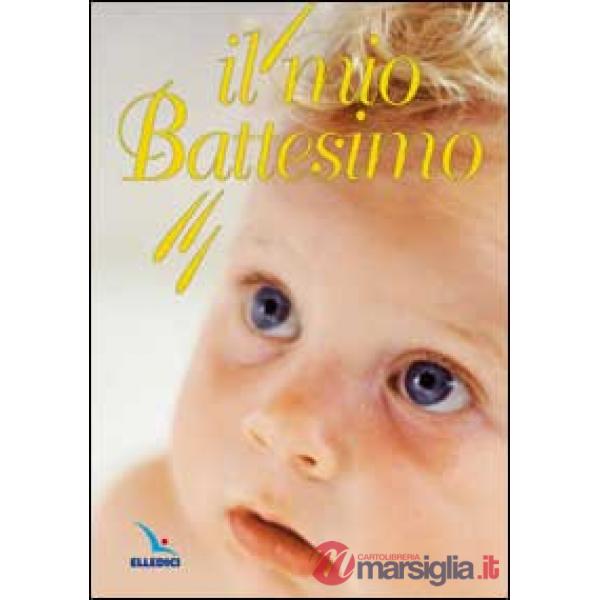 Mio battesimo (Il)