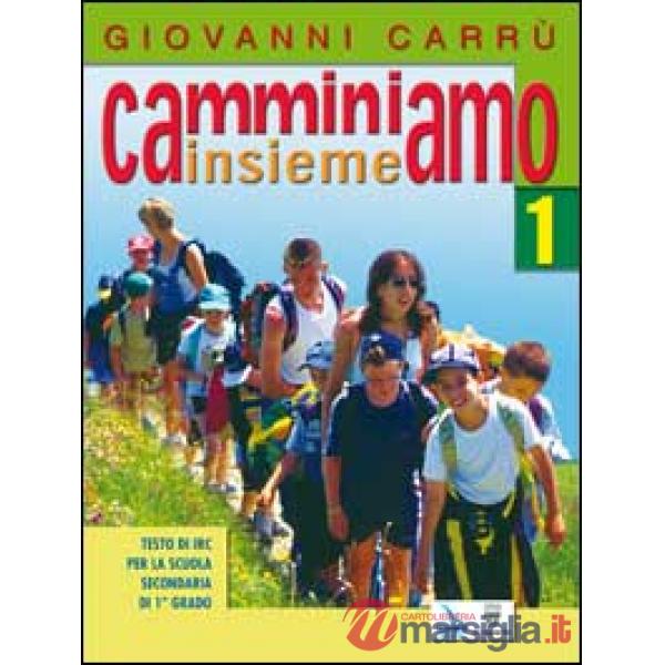 CAMMINIAMO INSIEME - 1 + VANG/SCH/IN