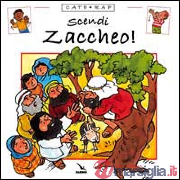 Cate rap. Vol. 4: Scendi Zaccheo!