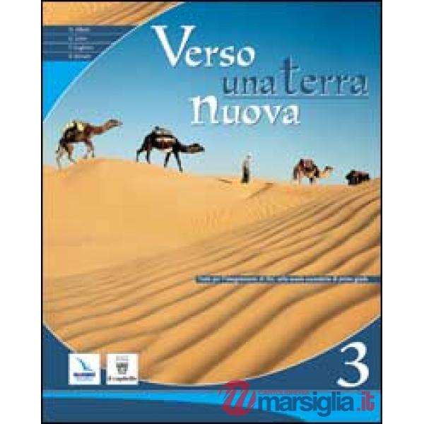 Verso una terra nuova. Testo di IRC per la Scuola media. Vol. 3