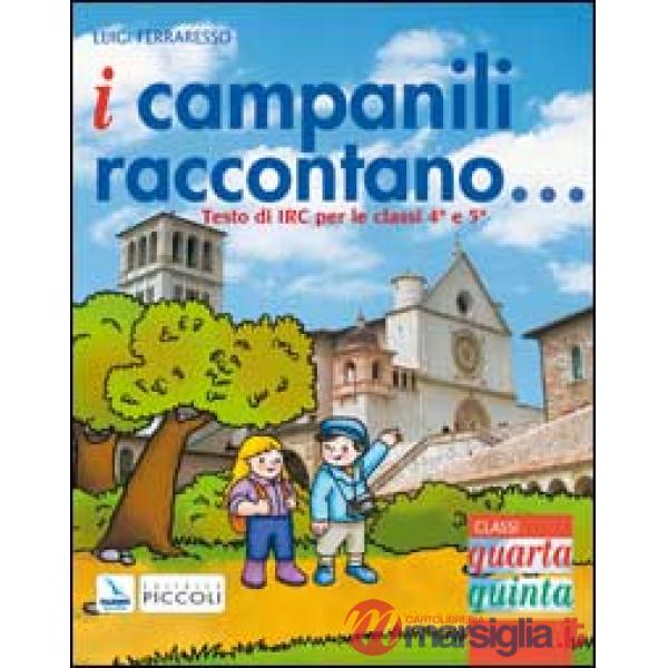 CAMPANILI RACCONTANO 4/5