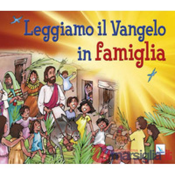 Leggiamo il Vangelo in famiglia