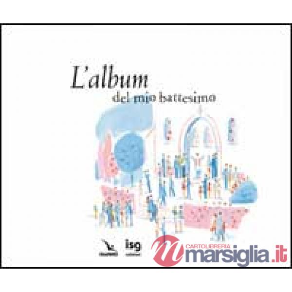 Album del mio battesimo (L')