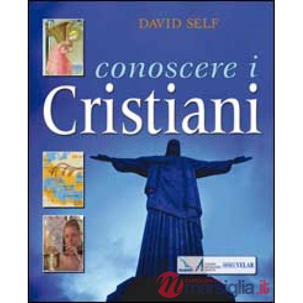 Conoscere i cristiani