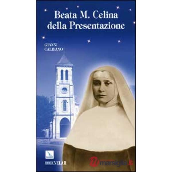Beata M. Celina della Presentazione