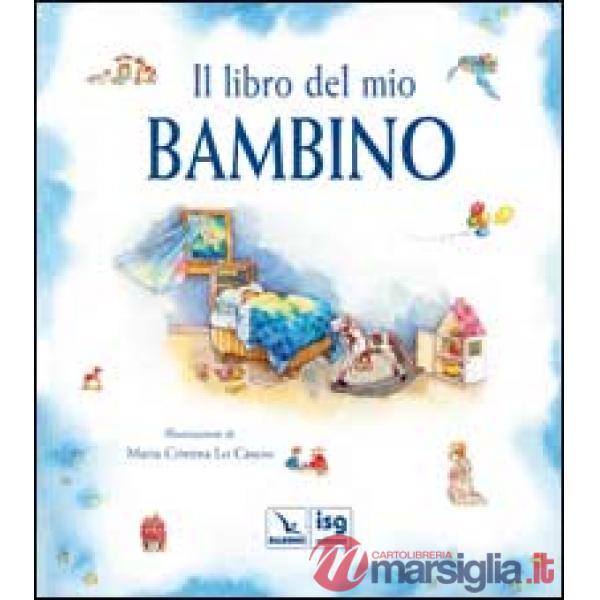 Libro del mio bambino (Il)