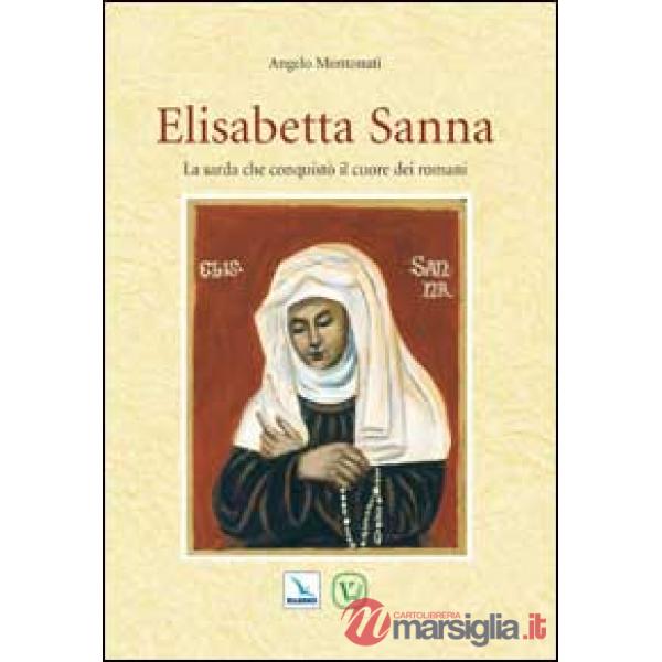 Elisabetta Sanna. La sarda che conquistò il cuore dei romani