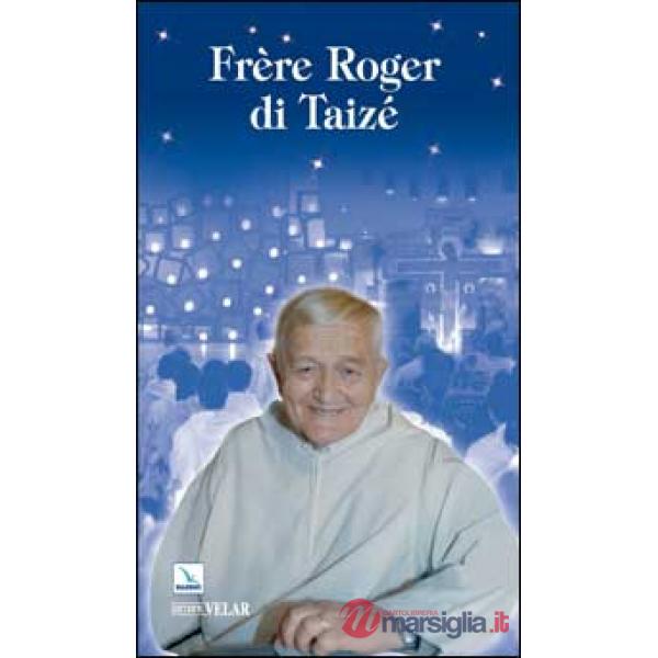 Frère Roger di Taizé