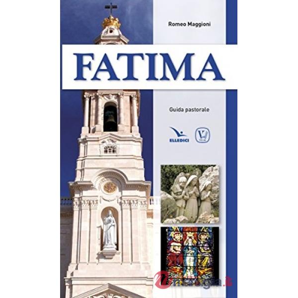 Fatima. Guida pastorale
