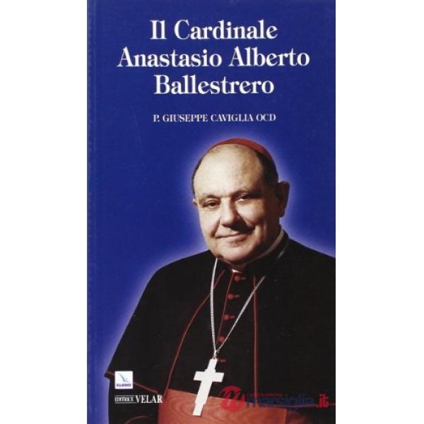 Cardinale Anastasio Alberto Ballestrero (Il)