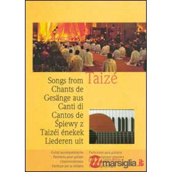 Canti di Taizé. Partiture per la chitarra