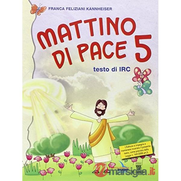 MATTINO DI PACE - RELIGIONE 5