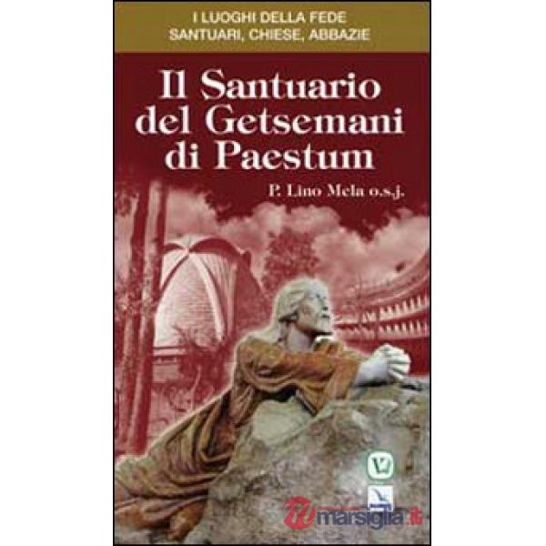 Santuario del Getsemani di Paestum (Il)