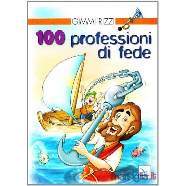 100 professioni di fede