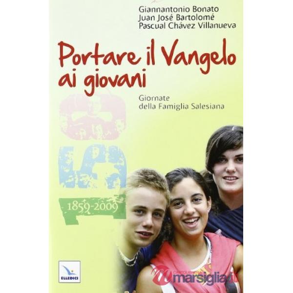 Portare il Vangelo ai giovani. Giornate della Famiglia Salesiana 2010