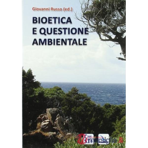 Bioetica e questione ambientale