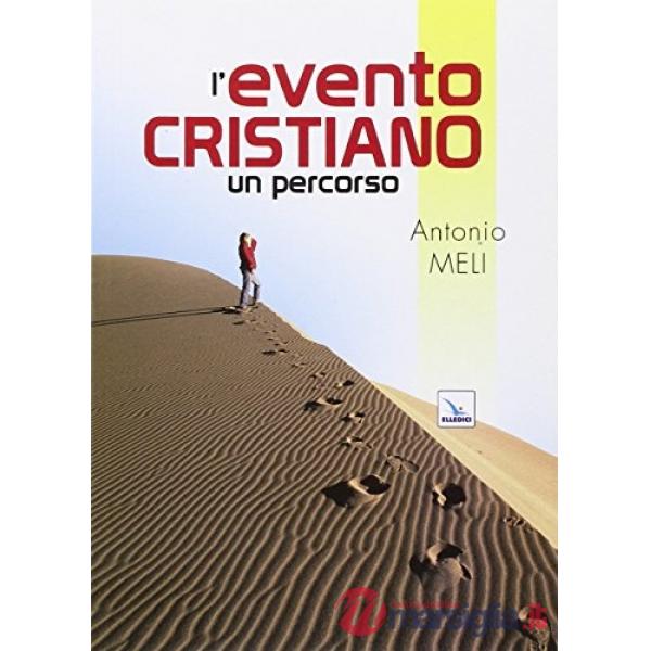 Evento cristiano. Un percorso (L')