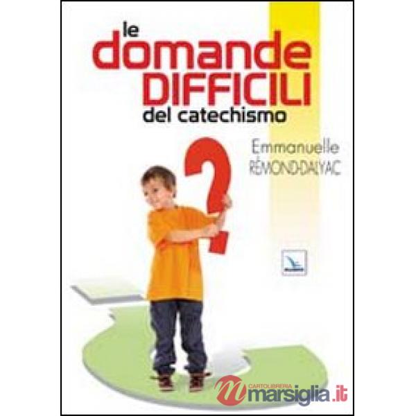 Domande difficili del catechismo (Le)