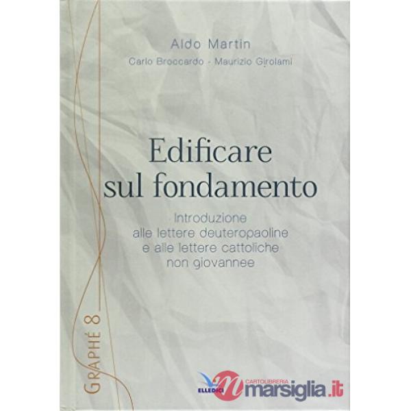 Edificare sul fondamento