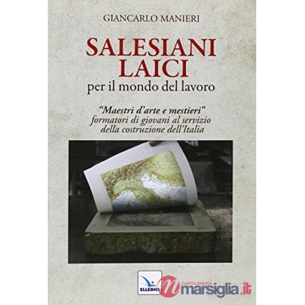Salesiani laici per il mondo del lavoro