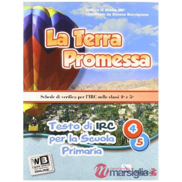 TERRA PROMESSA. CON ESPANSIONE ONLINE. PER LA 4 E 5 CLASSE ELEMENTAR