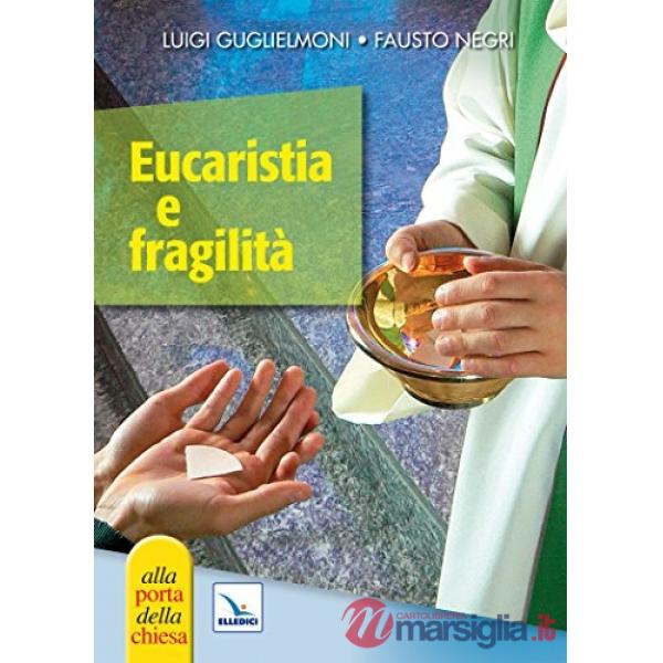 Eucaristia e fragilità