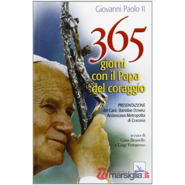 365 giorni con il papa del coraggio