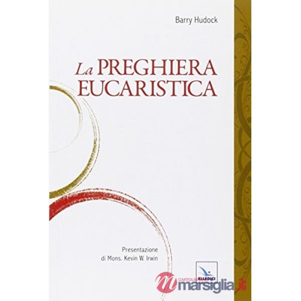 Preghiera eucaristica (La)