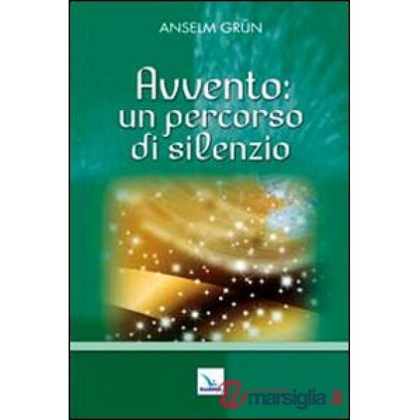 Avvento: un percorso di silenzio