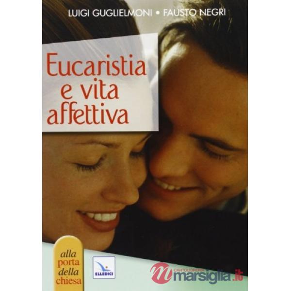 Eucaristia e vita affettiva
