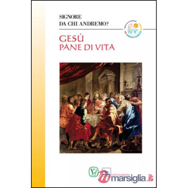 Gesù pane di vita