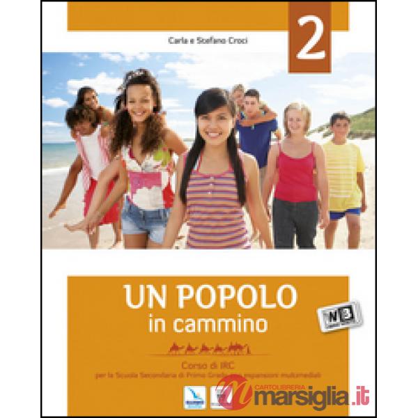 Popolo in cammino. Con espansione online. Per la Scuola media (Un). Vol. 2
