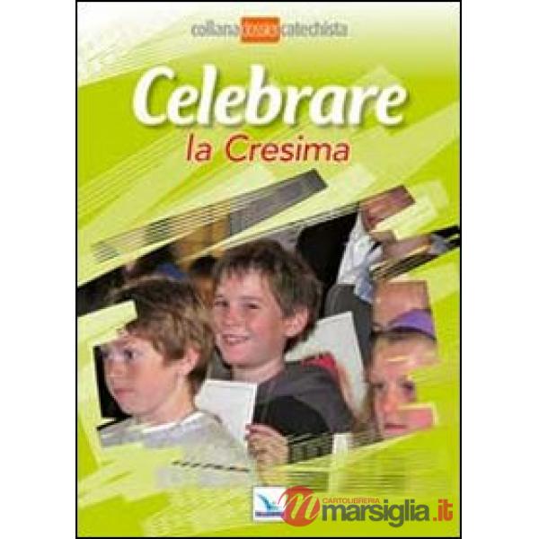 Celebrare la cresima