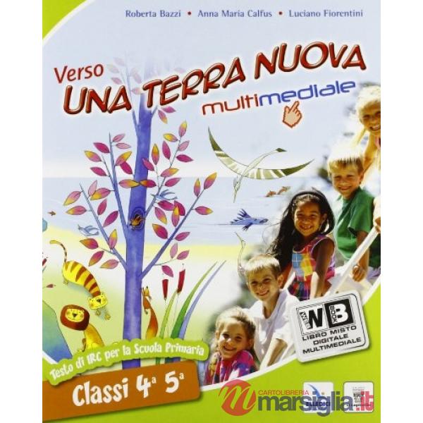 VERSO UNA TERRA NUOVA MULT 4-5