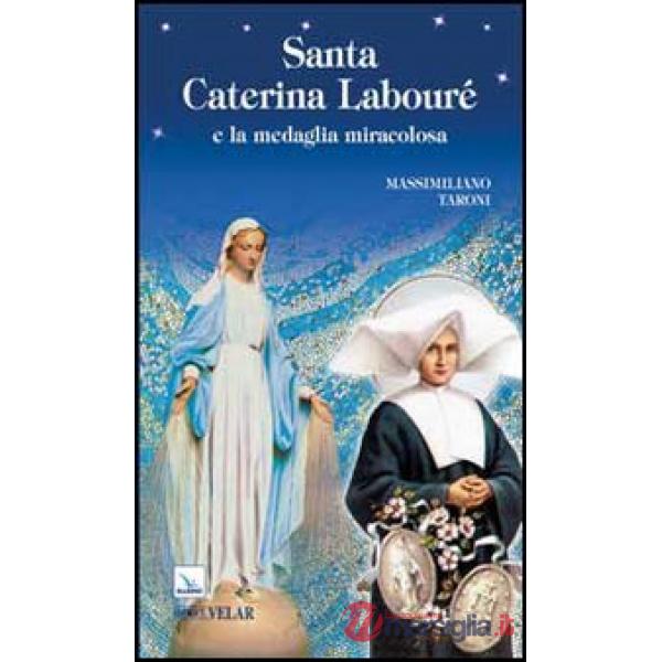 Santa Caterina Labouré e la medaglia miracolosa