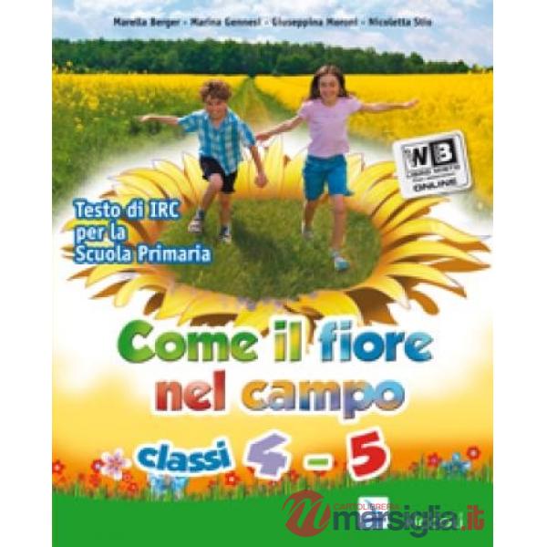COME IL FIORE NEL CAMPO 4-5 LIBRO DIGITALE