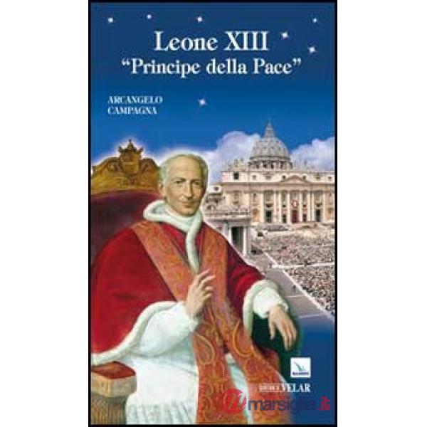 Leone XIII. Principe della pace