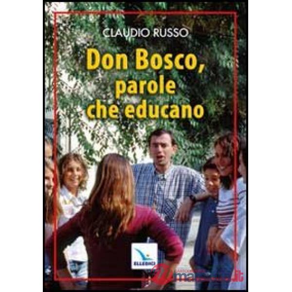 Don Bosco, parole che educano