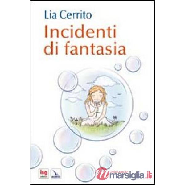 Incidenti di fantasia