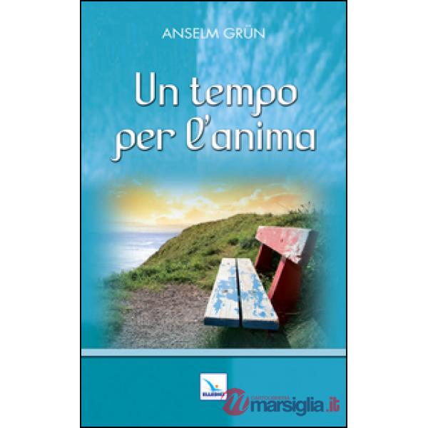 Tempo per l'anima (Un)