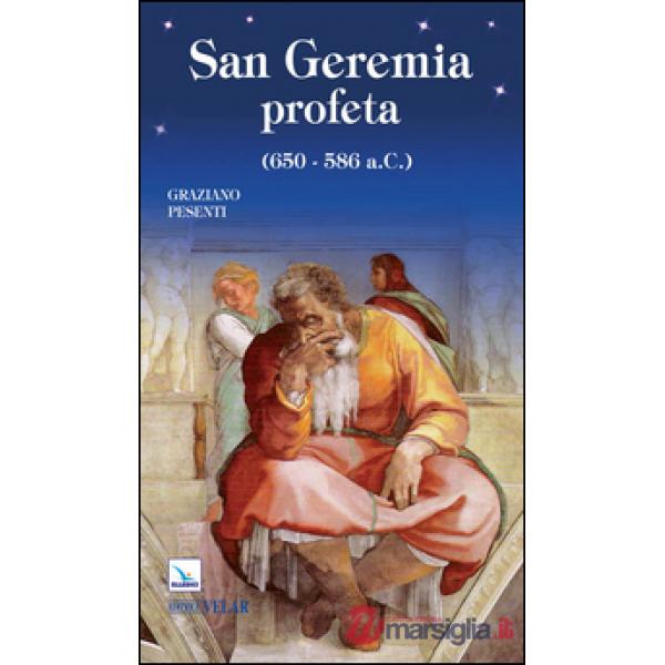 San Geremia profeta (650-586 a.C.)