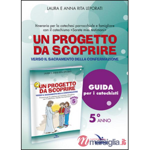 Progetto da scoprire, per la 5ª classe. Guida