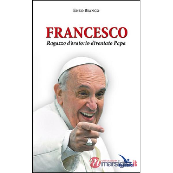 Francesco ragazzo d'oratorio diventato papa