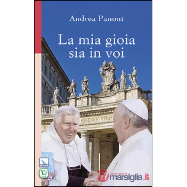Mia gioia sia in voi (La)