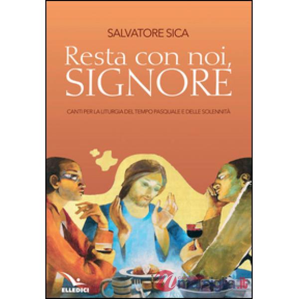 Resta con noi, Signore