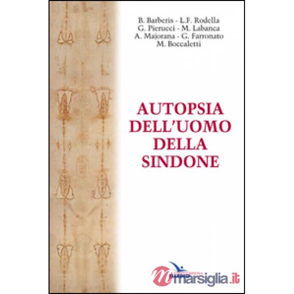 Autopsia dell'uomo della Sindone