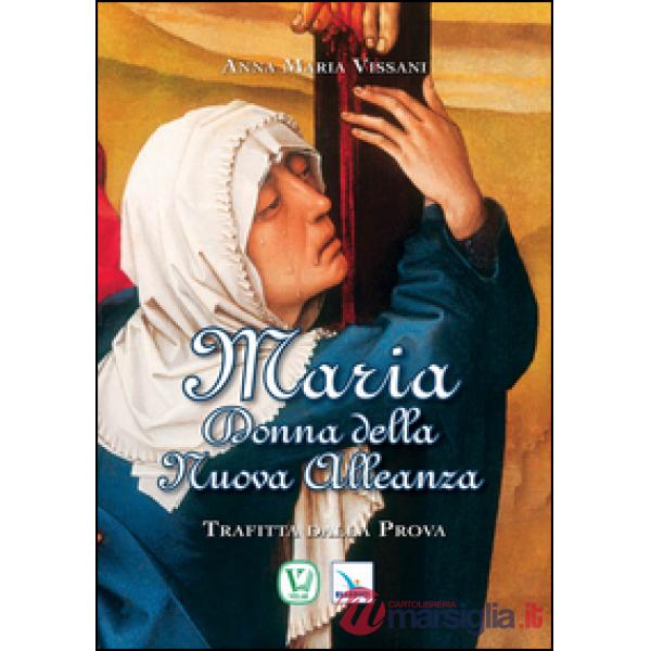 Maria donna della nuova alleanza