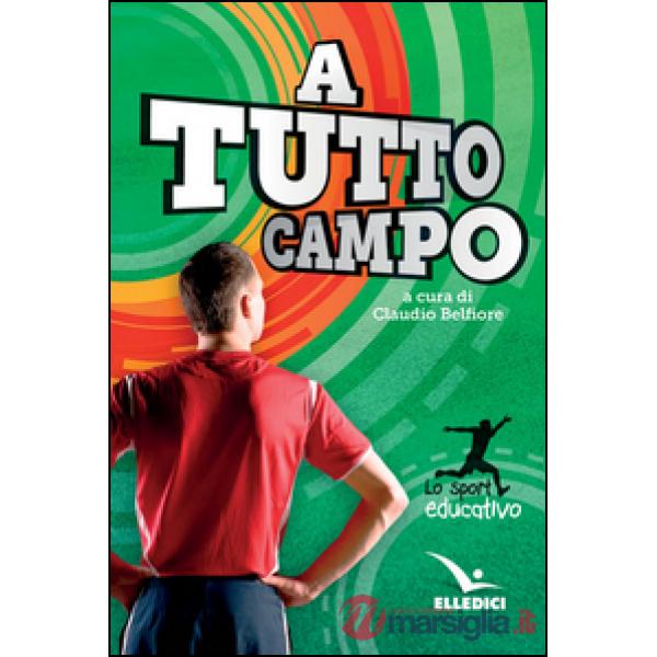 A tutto campo