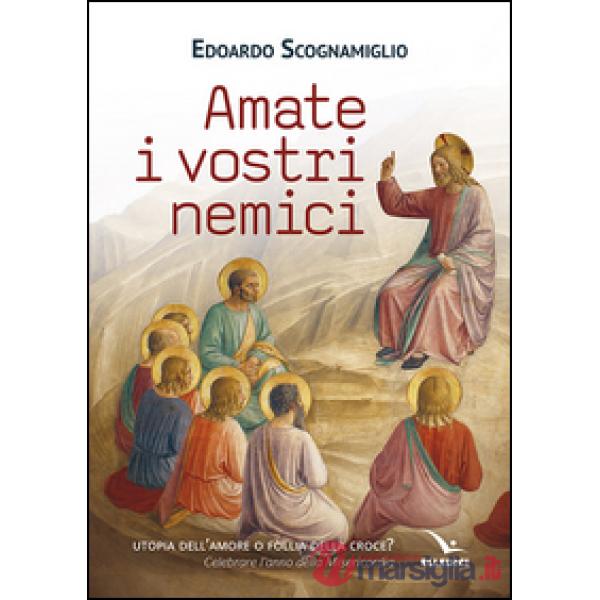 Amate i vostri nemici